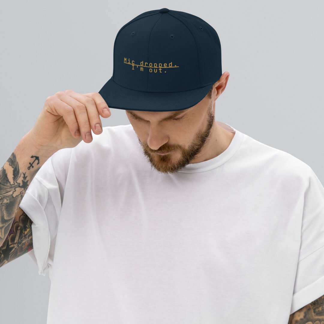 "Mic dropped. I'm out." - Classic Snapback - Image 3